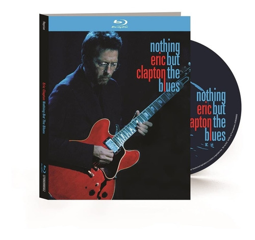 Eric Clapton  Nothing But The Blues [blu Ray] Pronta Entrega