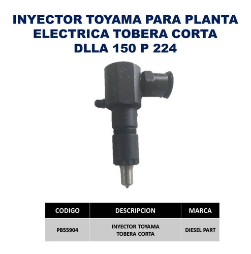 Inyector Toyama Completo Tobera Corta Dlla 150 P 224