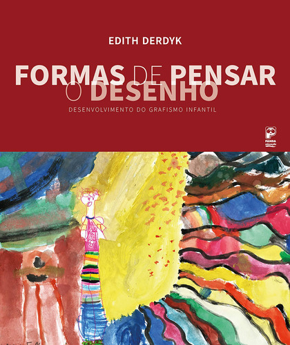 Formas De Pensar O Desenho: Desenvolvimento Do Grafismo Infantil, De Derdyk, Edith. Editora Original Ltda., Capa Mole Em Português, 2020