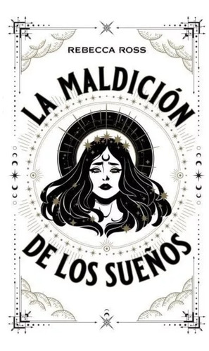 Libro La Maldición De Los Sueños - Rebecca Ross - Puck