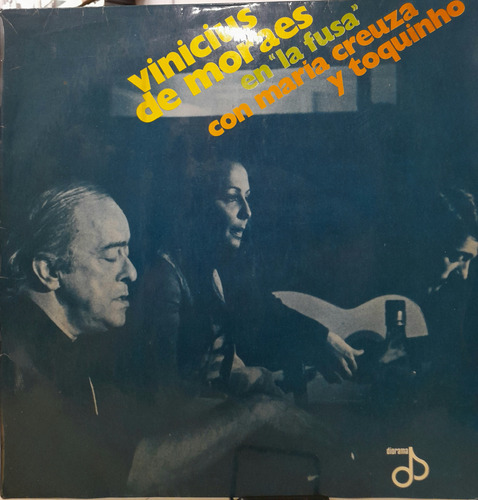 Lp Vinicius De Moraes Creuza Y Toquinho (la Fusa) -c- Estándar (Usado)