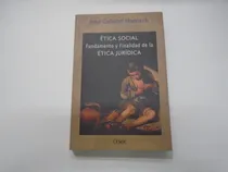 Comprar Ética Social - José Galiano Haensch - Cesoc