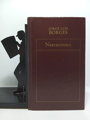 Jorge Luis Borges - Narraciones - Colección Literatura 