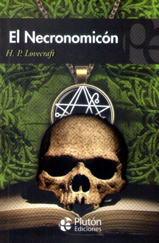 El Necronomicón H.p. Lovecraft