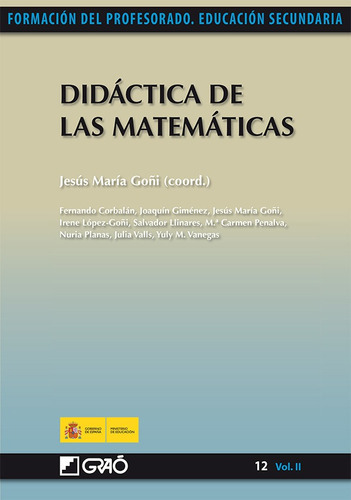 Didactica De Las Matematicas Ii (formacion Del Profesorado Educacion Secundaria), De Goñi Jesus Maria. Editorial Graó En Español