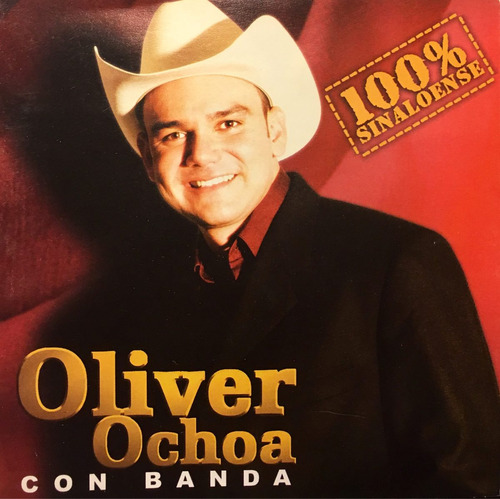 Cd Oliver Ochoa Con Banda 100 Porciento Sinaloense