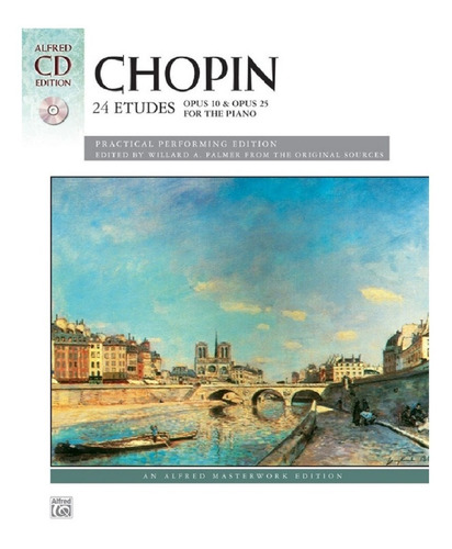 Chopin: 24 Etudes Opus 10 & Opus 25 For The Piano / 24 Estud