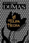 Libro Tulipa Negra A Lafonte De Duma Alexandre Lafonte