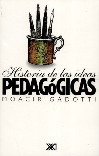 Libro Historia De Las Ideas Pedagógicas