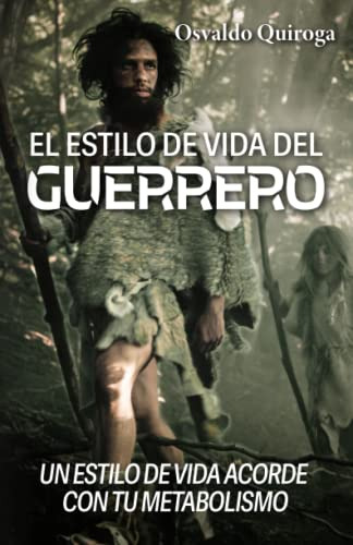 Libro : El Estilo De Vida Del Guerrero Un Estilo De Vida...