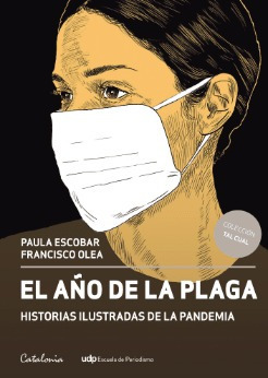 El Año De La Plaga / Escobar Y Olea