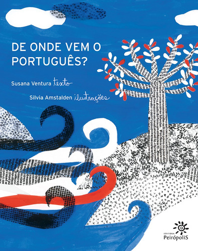 De onde vem o português?, de Ventura, Susana. Editora Peirópolis Ltda, capa mole em português, 2015