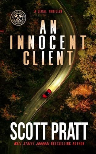 An Innocent Client (joe Dillard Series) - Pratt,..., De Pratt, Sc. Editorial Createspace Independent Publishing Platform En Inglés