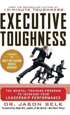 Libro Executive Toughness: The Mental-training Program To...