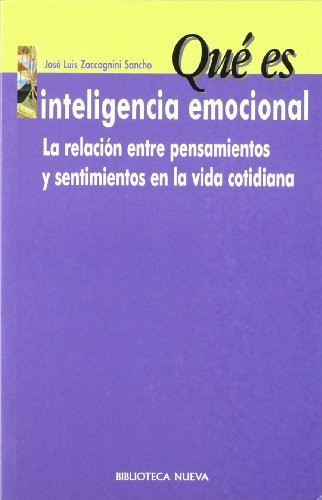 Libro Que Es Inteligencia Emocional De Jose Luis Zaccagnini