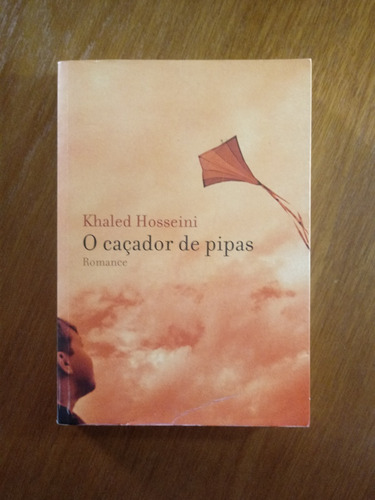 O Caçador De Pipas Autor Khaled Hosseini Livro Excelente Obc