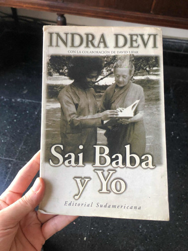 Libro Indra Devi Sai Baba Y Yo (l) Edit. Sudamericana