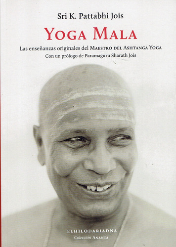 Yoga Mala, Sri Pattabhi, Ed. Hilo De Ariadna