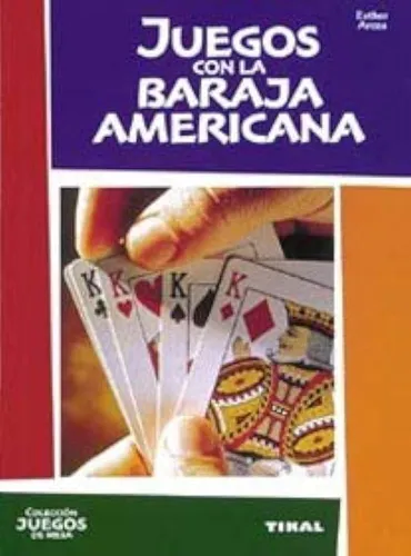 Juegos Con La Baraja Americana ..