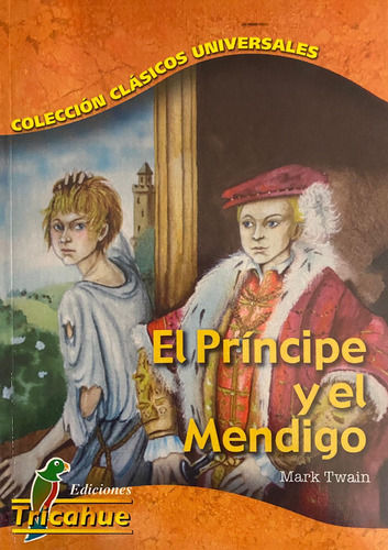 El Principe Y El Mendigo / Mark twain