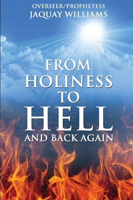 Libro From Holiness To Hell And Back Again - Williams, Ja...