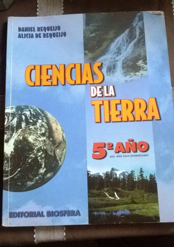 Libro Ciencias De La Tierra 5to Año Us $ 8,00