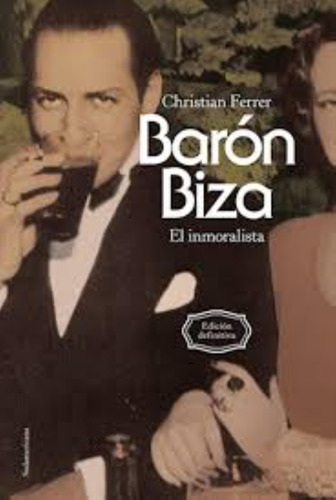 Baron Biza - El Inmoralista