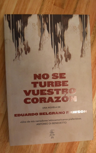 Belgrano Rawson - No Se Turbe Vuestro Corazón - Fiordo 2019