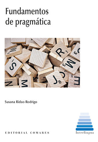 Fundamentos De Pragmatica - Ridao Rodrigo,susana