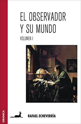 Observador Y Su Mundo El Vol 1 - Echeverria Rafael