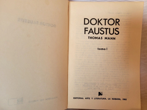 Imagen 5 de 7 de Doktor Faustus 2 Tomos Thomas Mann Arte Y Literatura Habana