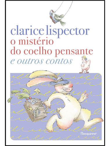 O Mistério Do Coelho Pensante E Outros Contos, De Lispector, Clarice. Editora Rocquinho, Capa Mole Em Português