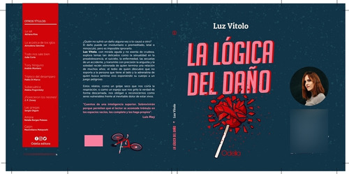 Lógica Del Daño, La - Luz Vítolo