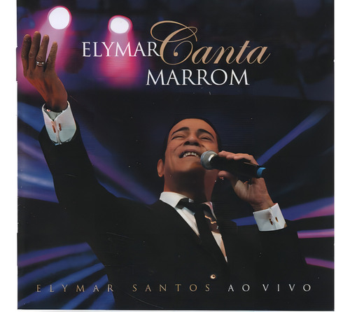 Cd Elymar Santos - Canta Marrom