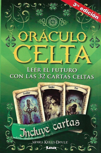 Oráculo Celta. Leer El Futuro Con Las 32 Cartas Celtas