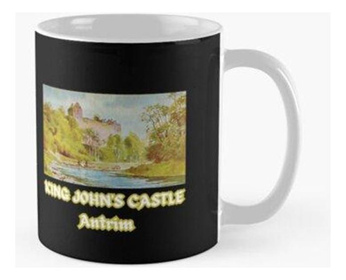 Taza Castillo Del Rey Johns Antrim Irlanda Del Norte Calidad