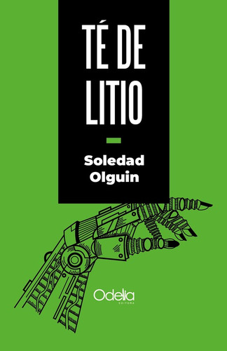 Te De Litio - Soledad Olguin