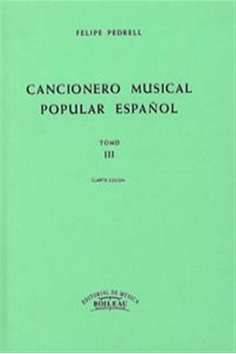 Cancionero Musical Popular Español  -  Pedrell, Felip