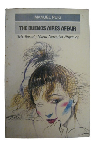 The Buenos Aires Affair Manuel Puig Autor Beso Mujer Araña G