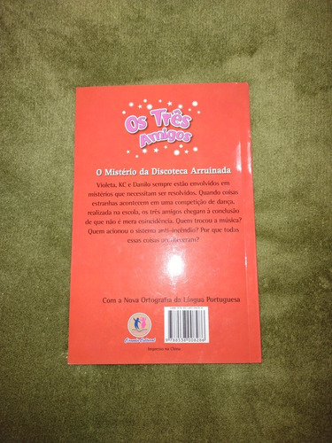 Os Três Amigos: O Mistério Da Discoteca Arruinada Cód. 01404 (Usado)