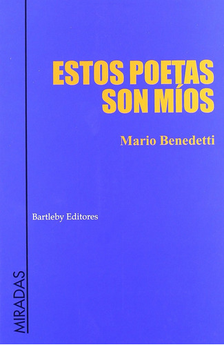 Libro - Estos Poetas Son Mios 