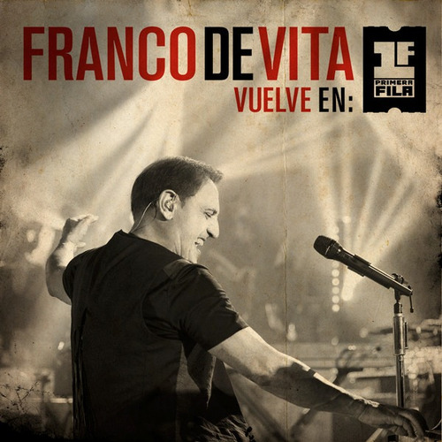Franco De Vita - Vuelve En Primera Fila 2 Cds + Dvd, Nuevo.