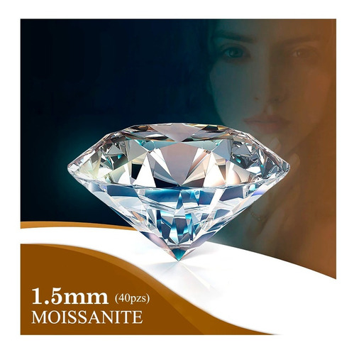 Gema Moissanita Diamante 1.5mm Vvs1 Color D 40pzs