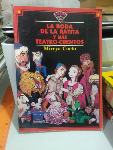 La Boda De La Ratita Y Más Teatro Cuentos Mireya Cueto 
