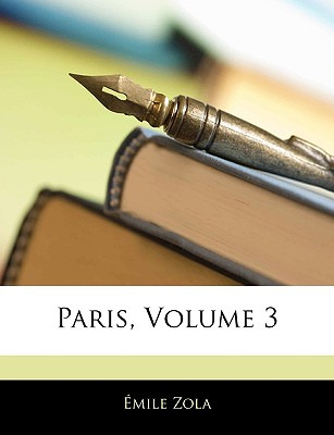 Libro Paris, Volume 3 - Zola, Ã¿mile