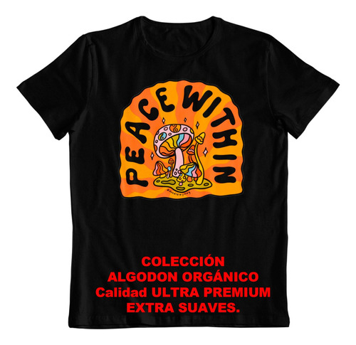 Polera - Dtf - Algodon Organico - Amor Y Paz Hongos Trip