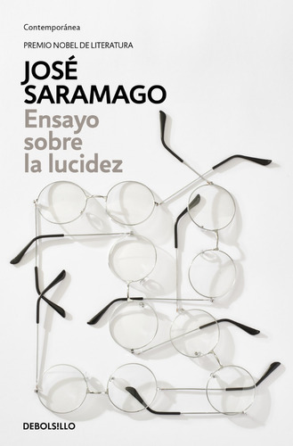 Ensayo Sobre La Lucidez - José Saramago - Nuevo - Original
