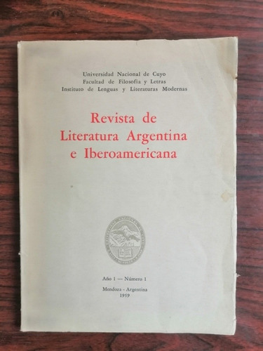 Revista De Literatura Argentina E Iberoamericana 1959 Uncuyo