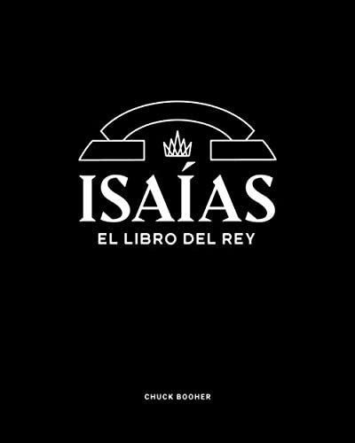 Libro Isaías El Libro Del Rey (spanish Edition)