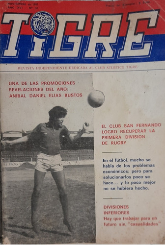 Revista Partidaria Tigre 57.anibal Daniel Elias Bustos 1981